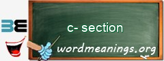 WordMeaning blackboard for c-section